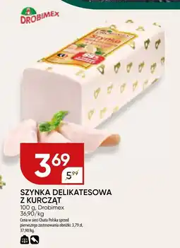 Chata Polska Szynka delikatesowa z kurczaka Drobimex oferta