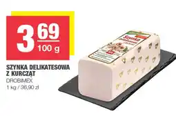 EuroSPAR Szynka Drobimex oferta