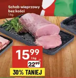 Delikatesy Centrum Schab bez kości oferta