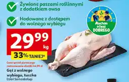 Auchan Gęś z wolnego wybiegu tusza Auchan Pewni Dobrego oferta