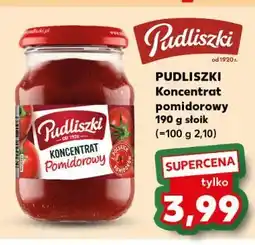 Kaufland Koncentrat pomidorowy 30% Pudliszki oferta