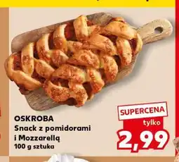 Kaufland Snack z pomidorami i mozzarellą Oskroba oferta