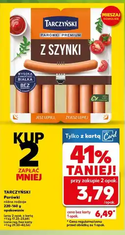 Kaufland Parówki z szynki Tarczyński oferta