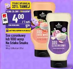 Polomarket Sos czosnkowy lub 1000 wysp Na Szlaku Smaku oferta