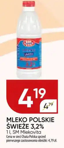 Chata Polska Mleko polskie świeże 3,2% sm mlekovita oferta