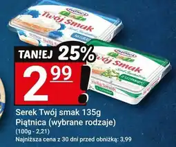 Hitpol Serek Twój smak 135g Piątnica (wybrane rodzaje) oferta
