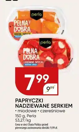 Chata Polska Papryczki nadziewane serkiem Perla miodowe i czereśniowe oferta