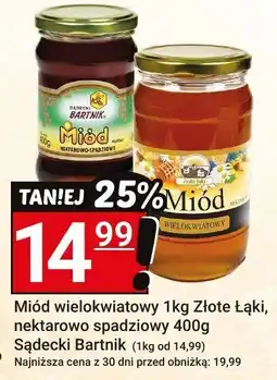 Hitpol Miód wielokwiatowy 1kg Złote Łąki, nektarowy spadziowy 400g Sadecki Bartnik Hitpol oferta