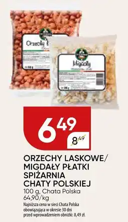 Chata Polska Orzechy laskowe/migdały płatki śpizarnia Chaty Polskiej Chata Polska oferta