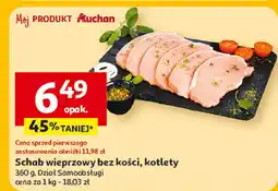 Auchan Schab wieprzowy bez kości, kotlety Auchan oferta
