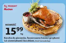 Auchan Kaczka do pieczenia, faszerowana kaszą i grzybami lub ziemniakami i boczkiem Dział Samoobsługi oferta