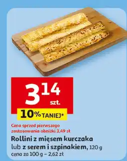 Auchan Rollini z mięsem kurczaka lub z serem i szpinakiem Auchan oferta