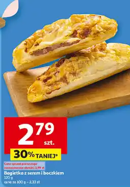 Auchan Bagietka z serem i boczkiem Auchan oferta