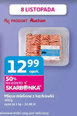 Auchan Mięso mielone z karkówki Auchan oferta
