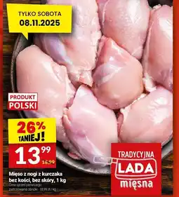 Twój Market Mięso z nogi z kurczaka bez kości, bez skóry, 1 kg Tradycyjna Lada oferta