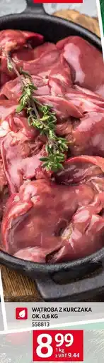 Selgros Wątroba z kurczaka Selgros oferta