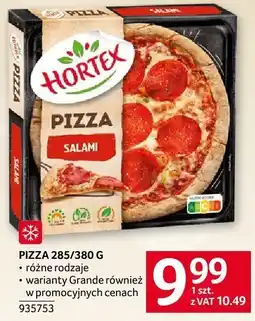 Selgros Pizza 285/380 g Hortex różne rodzaje, warianty Gran/również w zdrożonych cenach oferta