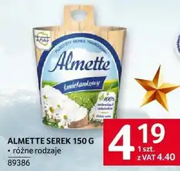 Selgros Serek Almette 150 g różne rodzaje oferta