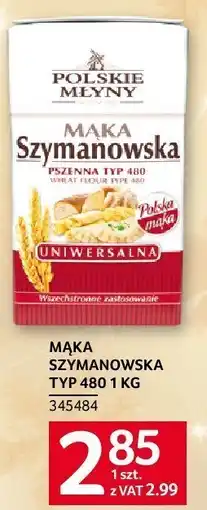 Selgros Mąka Szymanowska TYP 480 1KG Polskie Młyny oferta