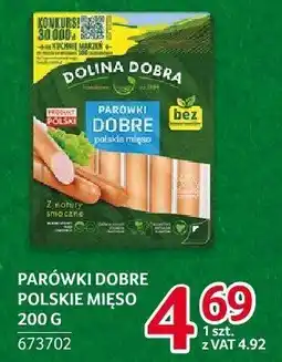 Selgros Parówki dobre polskie mięso Dolina Dobra 200g oferta