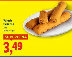 Lidl Paluch z chorizo Lidl oferta