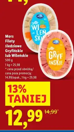 Lidl Filety śledziowe Mors Filety śledziowe Gryfińskie lub Wileńskie oferta