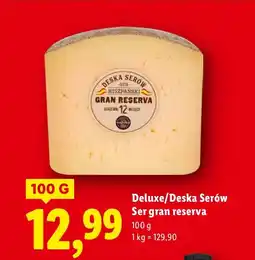 Lidl Ser gran reserva Deluxe/Deska Serów oferta