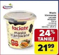 Carrefour Masło klarowane Łaciate oferta