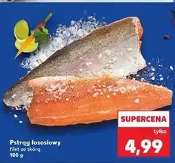 Kaufland Pstrąg łososiowy filet oferta