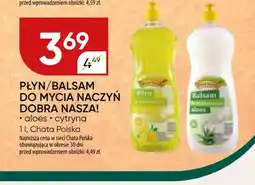 Chata Polska Płyn/balsam do mycia naczyń dobra nasza! chata polska oferta