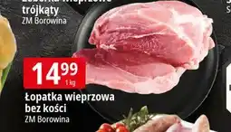 E.Leclerc Łopatka wieprzowa bez kości Borowina oferta