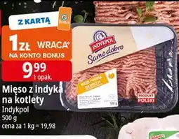 E.Leclerc Mięso z indyka na kotlety Indykpol Samo Dobro oferta