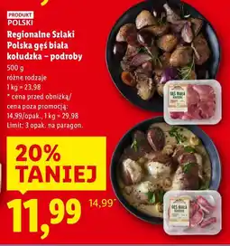 Lidl Gęś biała kołudzka - podroby Regionalne Szlaki oferta