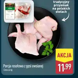 ALDI Porcja rosołowa z gęsi owsianej oferta
