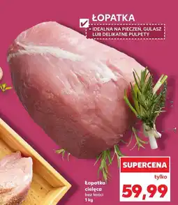 Kaufland Łopatka cielęca oferta