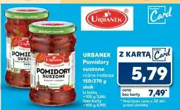 Kaufland Pomidory suszone w oleju ziołowym z pestkami dyni Urbanek oferta