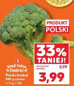 Kaufland Brokuł K-Classic Stąd Takie Dobre! oferta