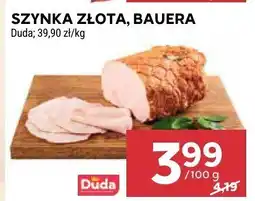 Stokrotka Szynka złota Bauera Duda oferta