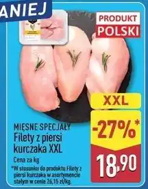 ALDI Filety z piersi kurczaka Mięsne Specjały Zawsze Świeże (Aldi) oferta