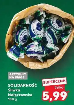 Kaufland SOLIDARNOŚĆ Śliwka Nałęczowska 100 g oferta