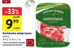 Intermarche Karkówka wieprzowa Dolina Dobra oferta