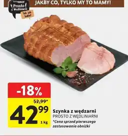 Intermarche Szynka na domowy stół Prosto Z Wędliniarni oferta