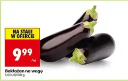 Biedronka Bakłażan na wagę Biedronka oferta