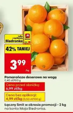 Biedronka Pomarańcze deserowe na wagę oferta