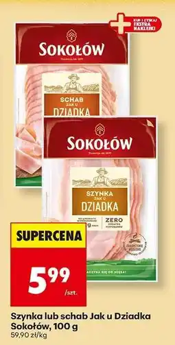Biedronka Szynka lub schab Jak u Dziadka Sokołów, 100 g oferta
