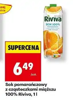 Biedronka Sok pomarańczowy z cząsteczkami miąższu 100% Riviva, 1 l oferta