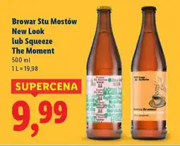 Lidl Browar Stu Mostów New Look lub Squeeze The Moment oferta