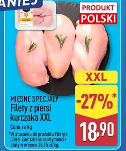 ALDI MIĘSNE SPECJAŁY Filety z piersi kurczaka XXL oferta