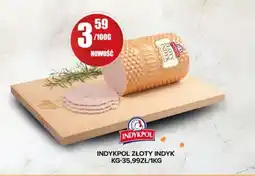 Spiżarnia Smakosza Wędlina Indykpol oferta