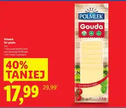 Lidl Ser gouda 1 kg Polmlek oferta
